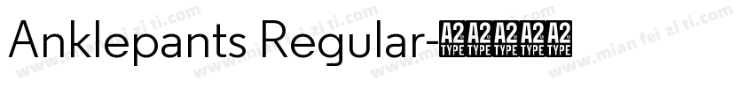 Anklepants Regular字体转换